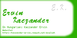 ervin kaczander business card